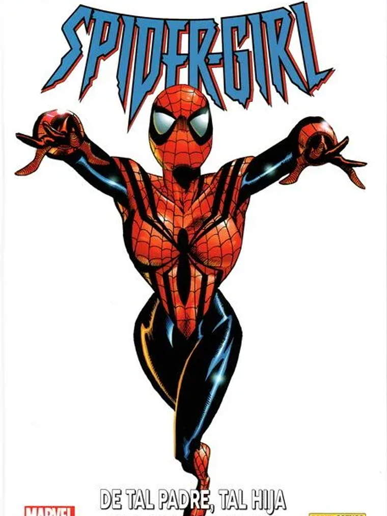 SPIDER-GIRL 01: DE TAL PADRE, TAL HIJA. MARVEL COLLECTION - PANINI ESPAÑA 1