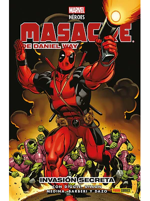 MASACRE DE DANIEL WAY 01: INVASIÓN SECRETA. MARVEL HÉROES - PANINI ESPANA