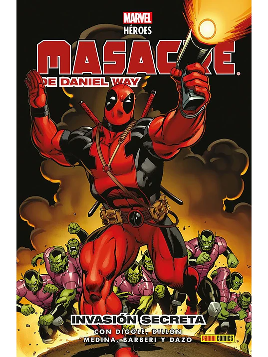 MASACRE DE DANIEL WAY 01: INVASIÓN SECRETA. MARVEL HÉROES - PANINI ESPANA 1