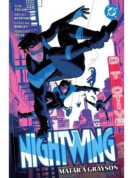 AMANECER DE DC. NIGHTWING 02: MATAR A GRAYSON. DC PREMIERE - PANINI ESPAÑA 1