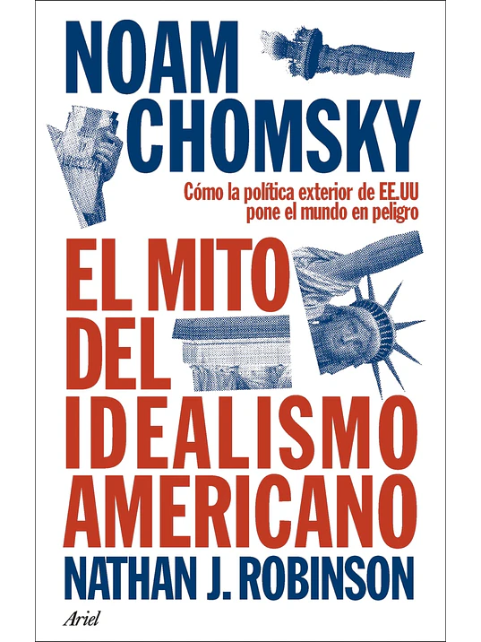 EL MITO DEL IDEALISMO AMERICANO - ARIEL 1