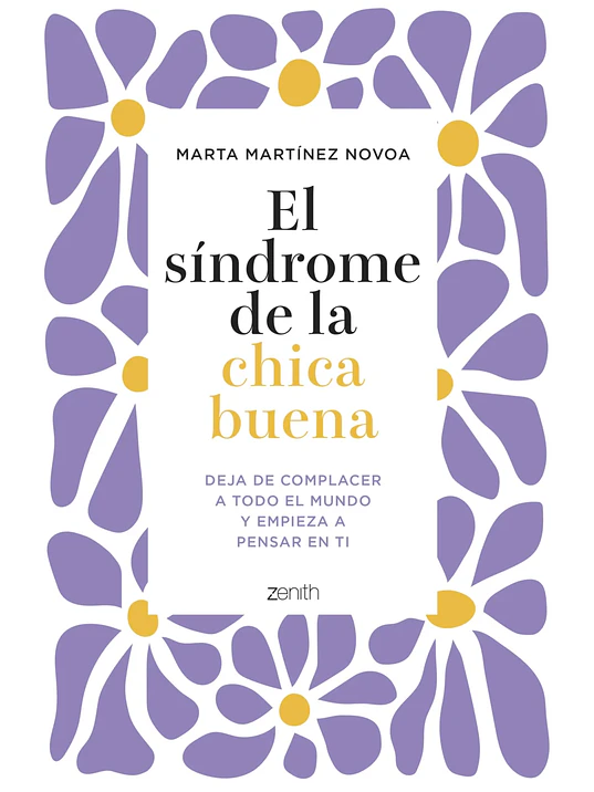 EL SINDROME DE LA CHICA BUENA - ZENITH 1