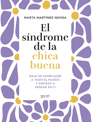 EL SINDROME DE LA CHICA BUENA - ZENITH