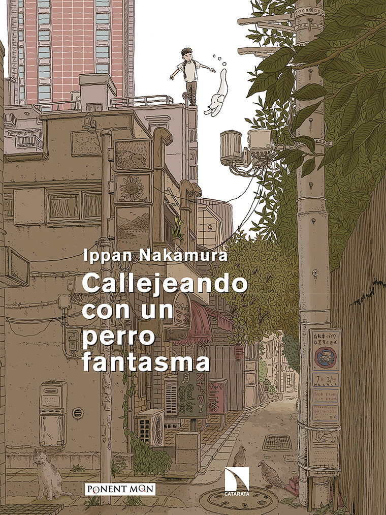 CALLEJEANDO CON UN PERRO FANTASMA - PONENT MON 1