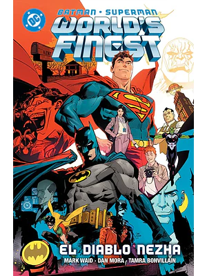 AMANECER DE DC. BATMAN/SUPERMAN WORLD'S FINEST 01: EL DIABLO NEZHA. DC PREMIERE - PANINI ESPAÑA
