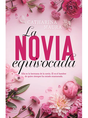 LA NOVIA EQUIVOCADA - ESPASA