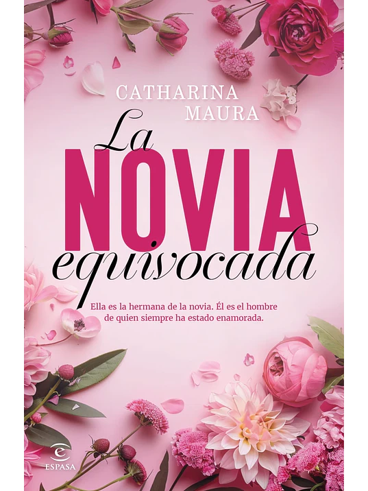 LA NOVIA EQUIVOCADA - ESPASA 1