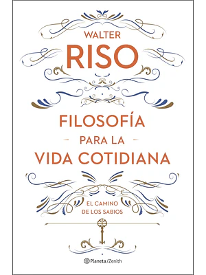 FILOSOFIA PARA LA VIDA COTIDIANA - PLANETA