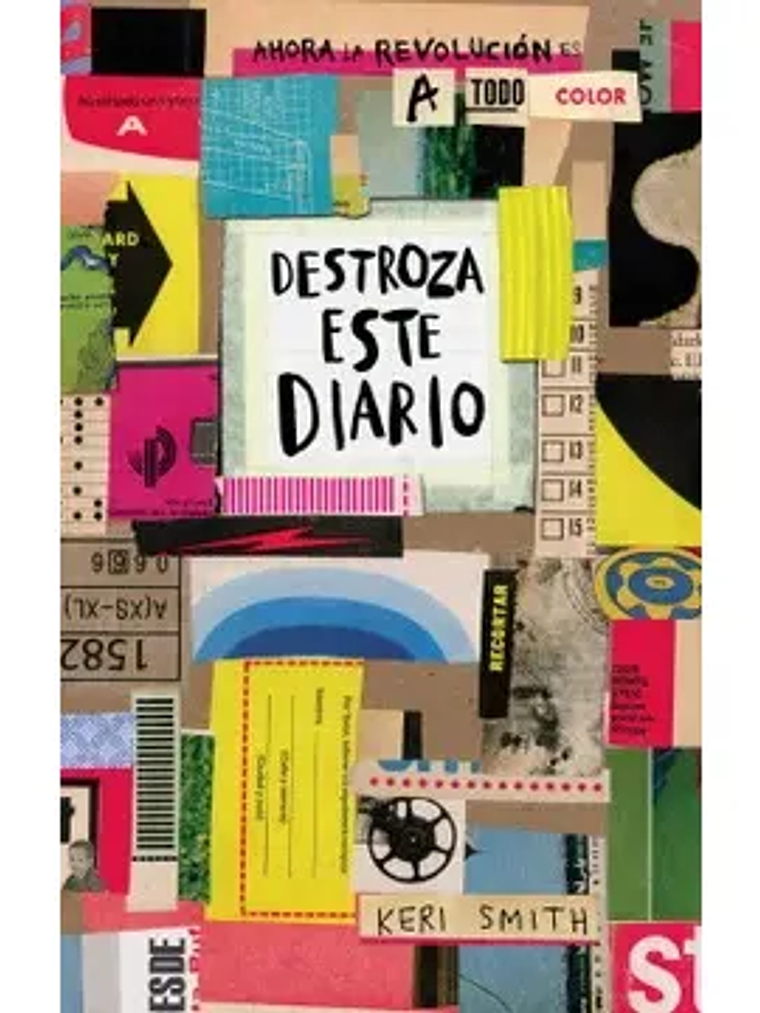 DESTROZA ESTE DIARIO. AHORA A TODO COLOR - PAID”S 1