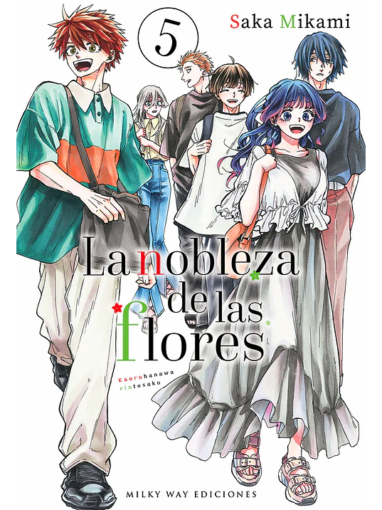 LA NOBLEZA DE LAS FLORES 05 - MILKY WAY 1