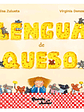 LENGUA DE QUESO - PLANETA JUNIOR - Miniatura 1
