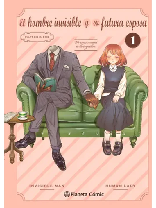EL HOMBRE INVISIBLE Y SU FUTURA ESPOSA 01 - PLANETA 1