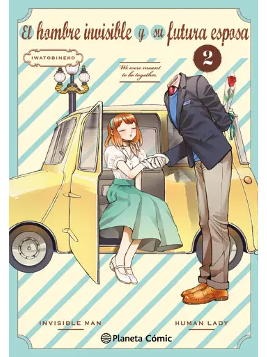 EL HOMBRE INVISIBLE Y SU FUTURA ESPOSA 02 - PLANETA 1