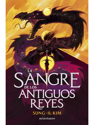 EL IMPERIO SANGRIENTO 01. LA SANGRE DE LOS ANTIGUOS REYES - MINOTAURO