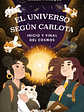 EL UNIVERSO SEGUN CARLOTA. INICIO Y FINAL DEL COSMOS - PLANETA JUNIOR - thumbnail 1