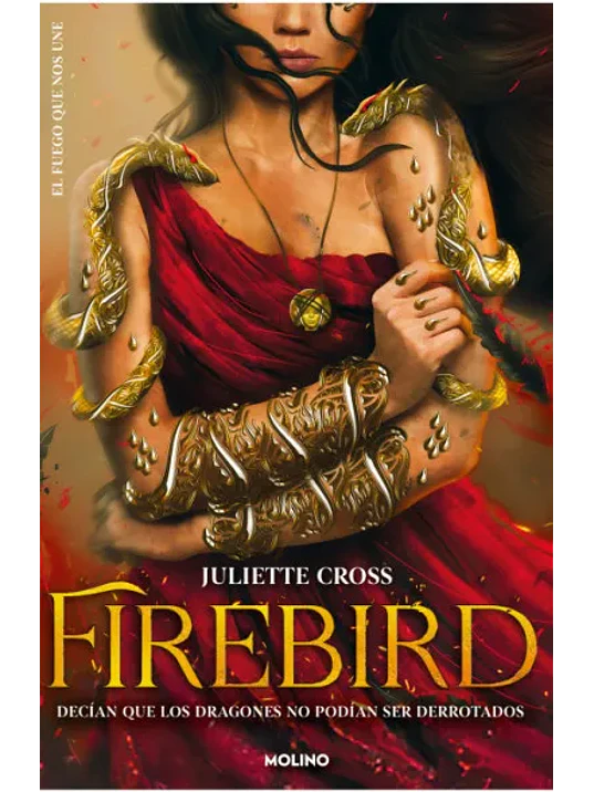 FIREBIRD.EL FUEGO QUE NOS UNE 1 - MOLINO 1