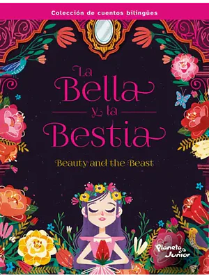 LA BELLA Y LA BESTIA. BILINGÜE - PLANETA JUNIOR