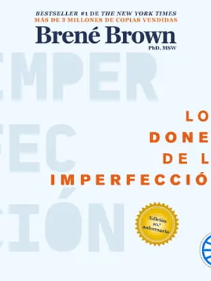 LOS DONES DE LA IMPERFECCION - PLANETA