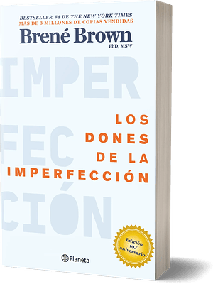 LOS DONES DE LA IMPERFECCION - PLANETA