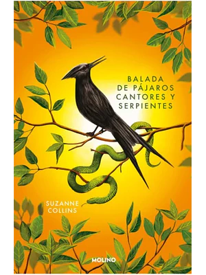 LOS JUEGOS DEL HAMBRE 04. BALADA DE PAJAROS CANTORES ED. ESPECIAL - MOLINO