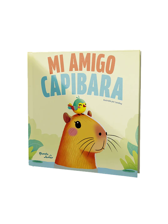 MI AMIGO CAPIBARA - PLANETA JUNIOR 2