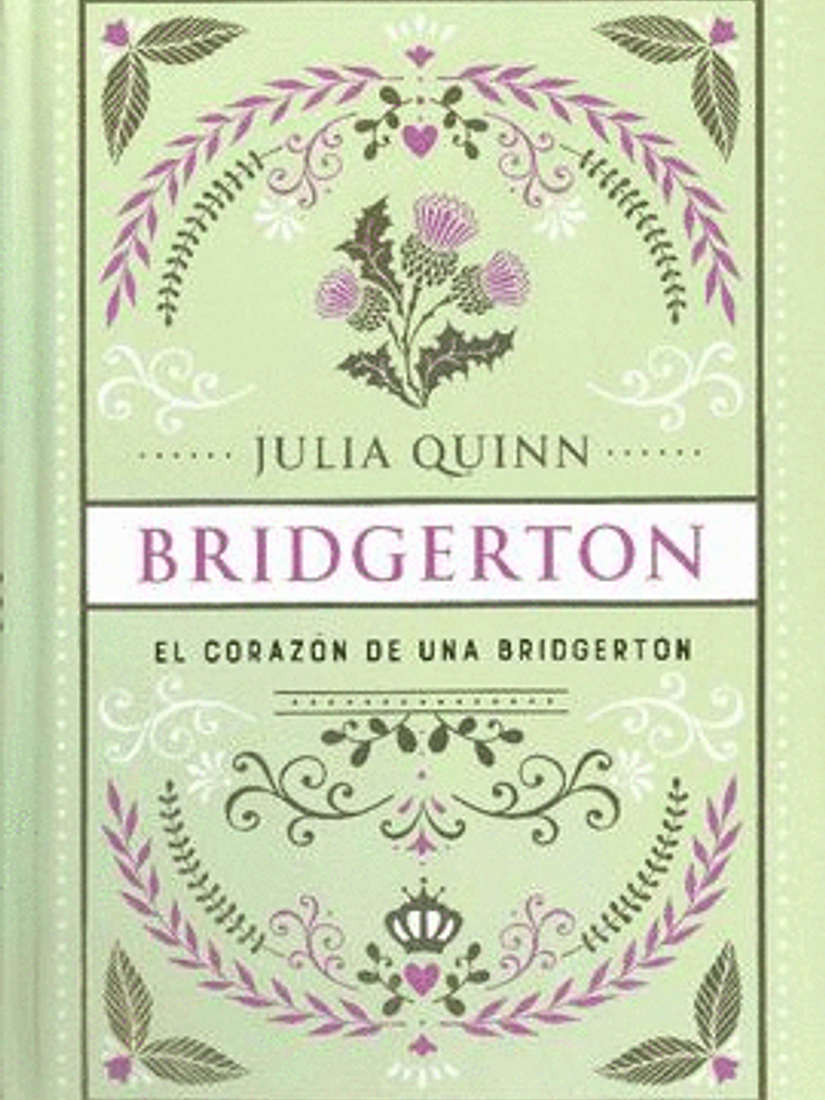 EL CORAZON DE UNA BRIDGERTON. BRIDGERTON 6 ED. ESPECIAL - TITANIA 1