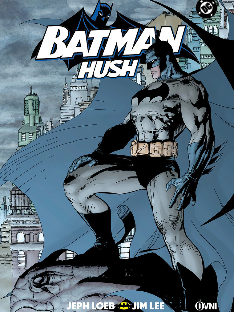 BATMAN: HUSH. 2DA EDICIÓN - OVNIPRESS 1