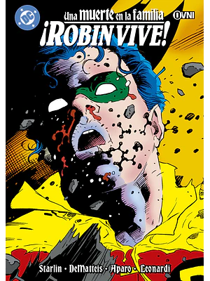 BATMAN: UNA MUERTE EN LA FAMILIA: ¡ROBIN VIVE!