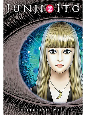 JUNJI ITO: BEST OF BEST - IVREA ARGENTINA
