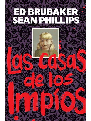 LAS CASAS DE LOS IMPIOS