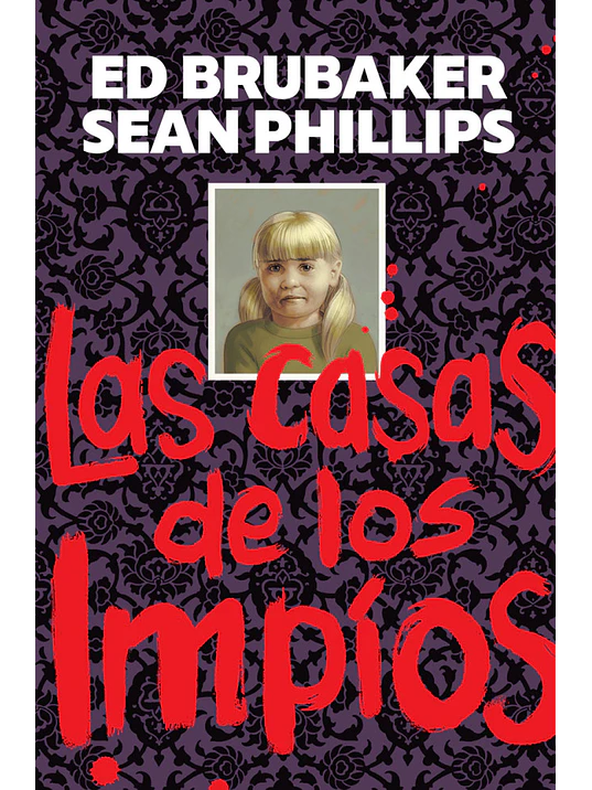 LAS CASAS DE LOS IMPIOS 1