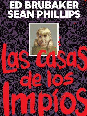 LAS CASAS DE LOS IMPIOS