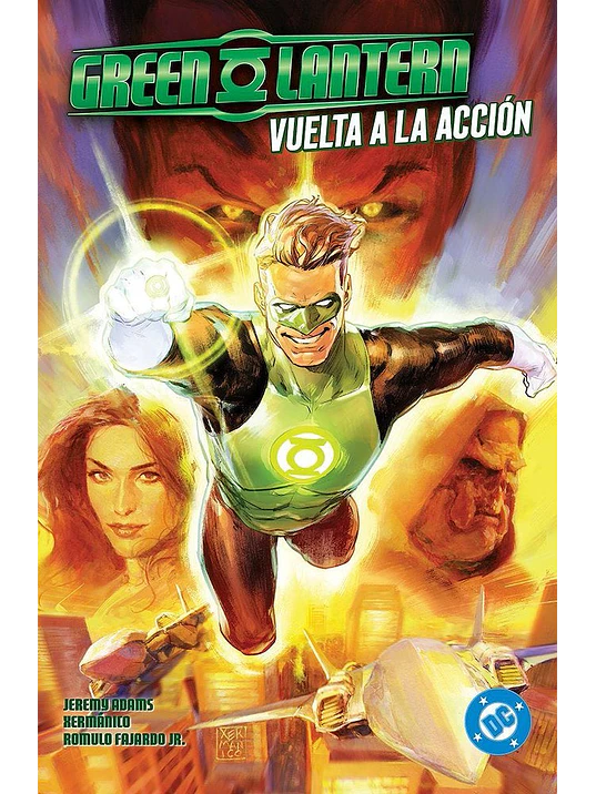 AMANECER DE DC. GREEN LANTERN 01: VUELTA A LA ACCIÓN. DC PREMIERE 1