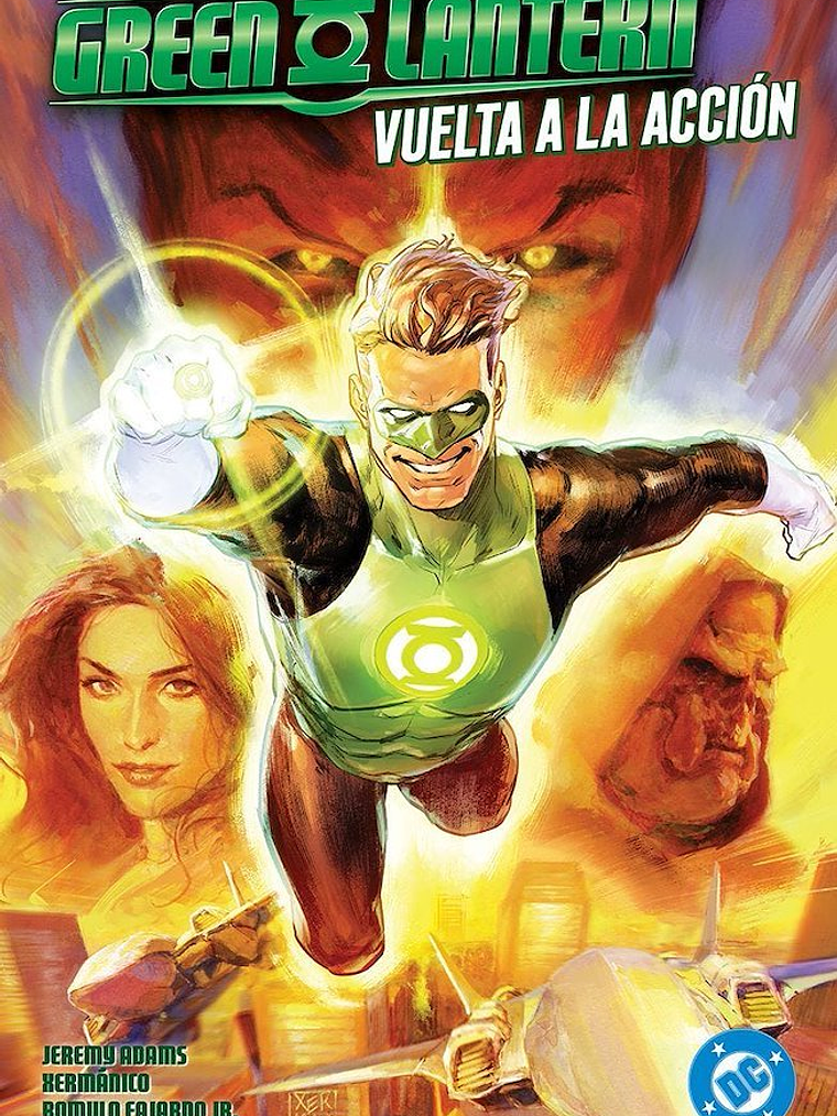 AMANECER DE DC. GREEN LANTERN 01: VUELTA A LA ACCIÓN. DC PREMIERE 1