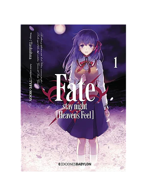 FATE-STAY NIGHT: HEAVENS FEEL - 01 - EDICIONES BABYLON