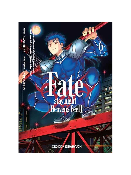 FATE-STAY NIGHT: HEAVENS FEEL - 06 - EDICIONES BABYLON 1