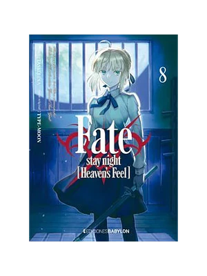 FATE-STAY NIGHT: HEAVENS FEEL - 08 - EDICIONES BABYLON