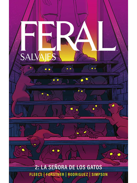 FERAL (SALVAJES) 2. LA SEÑORA DE LOS GATOS 1