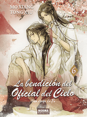 LA BENDICIÓN DEL OFICIAL DEL CIELO 06 NOVELA