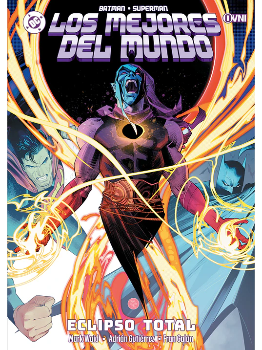 BATMAN/SUPERMAN: LOS MEJORES DEL MUNDO VOL. 07 - OVNIPRESS 1