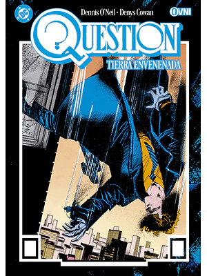 QUESTION VOL. 02: TIERRA ENVENENADA - OVNIPRESS