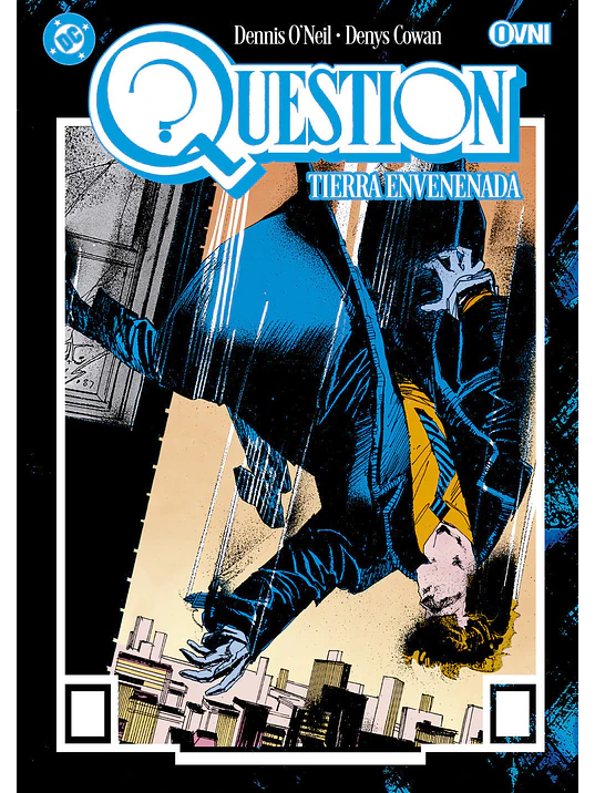 QUESTION VOL. 02: TIERRA ENVENENADA - OVNIPRESS 1