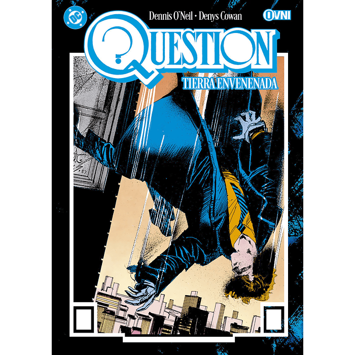 QUESTION VOL. 02: TIERRA ENVENENADA