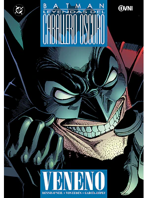 LEYENDAS DEL CABALLERO OSCURO. BATMAN: VENENO - OVNIPRESS
