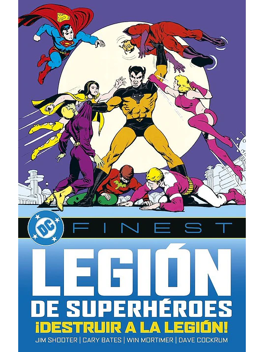LEGIÓN DE SUPERHÉROES: ¡DESTRUIR A LA LEGIÓN! DC FINEST - PANINI ESPAÑA 1