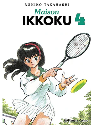 MAISON IKKOKU 04 - PLANETA