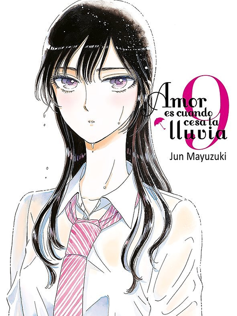 AMOR ES CUANDO CESA LA LLUVIA 09 - TOMODOMO 1