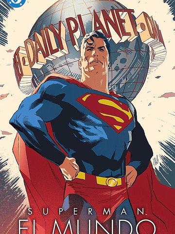 SUPERMAN: EL MUNDO