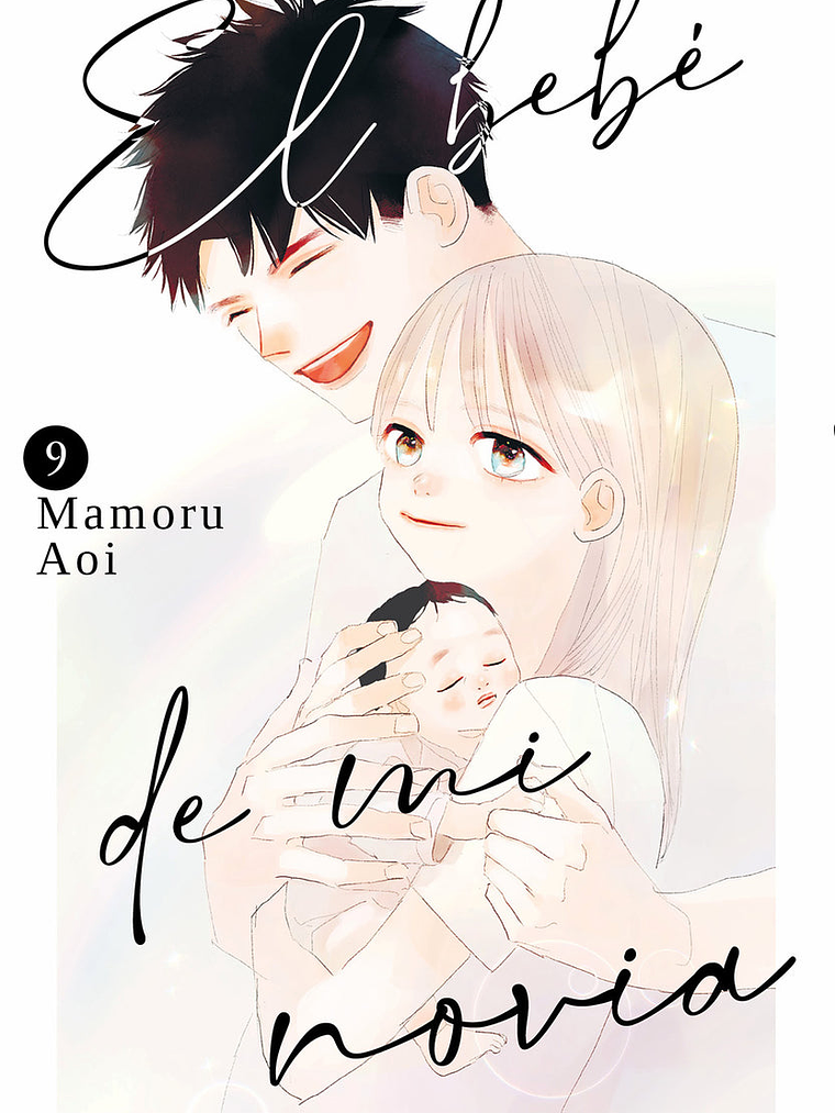 EL BEBÉ DE MI NOVIA 09 - MILKY WAY 1