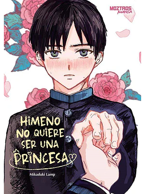 HIMENO NO QUIERE SER UNA PRINCESA - MOZTROS